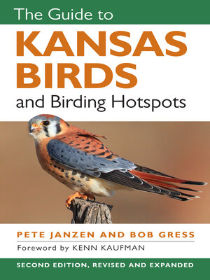 cover image of The Guide to Kansas Birds and Birding Hotspots